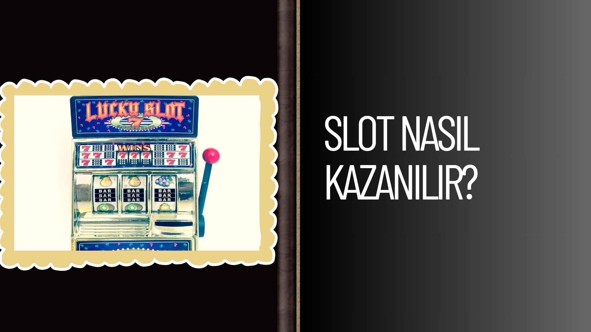 Slot Nasıl Kazanılır